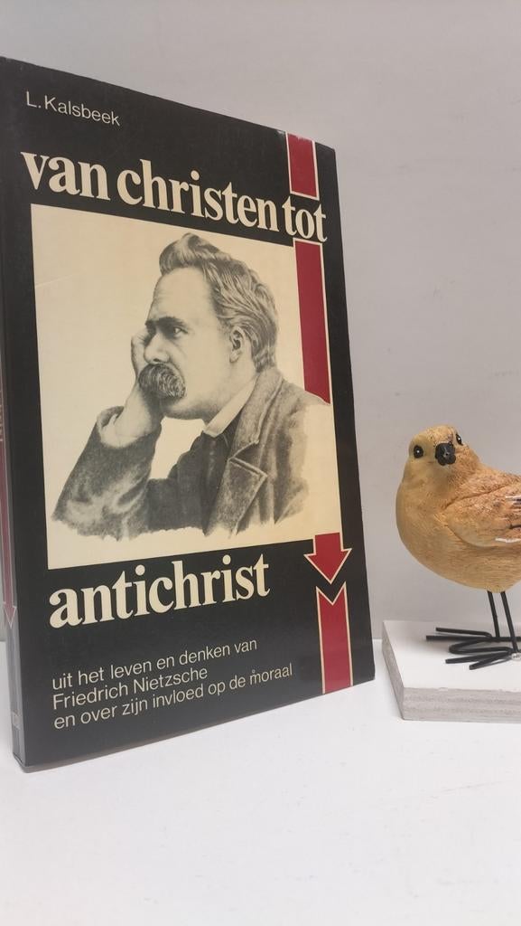 Kalsbeek, L; Van christen tot antichrist (Nietzsche), Ophalen of Verzenden, Gelezen, Christendom | Protestants