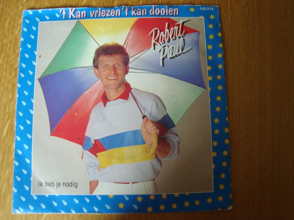 Robert paul - t kan vriezen t kan dooien, Ophalen of Verzenden, Zo goed als nieuw, Nederlandstalig, Single
