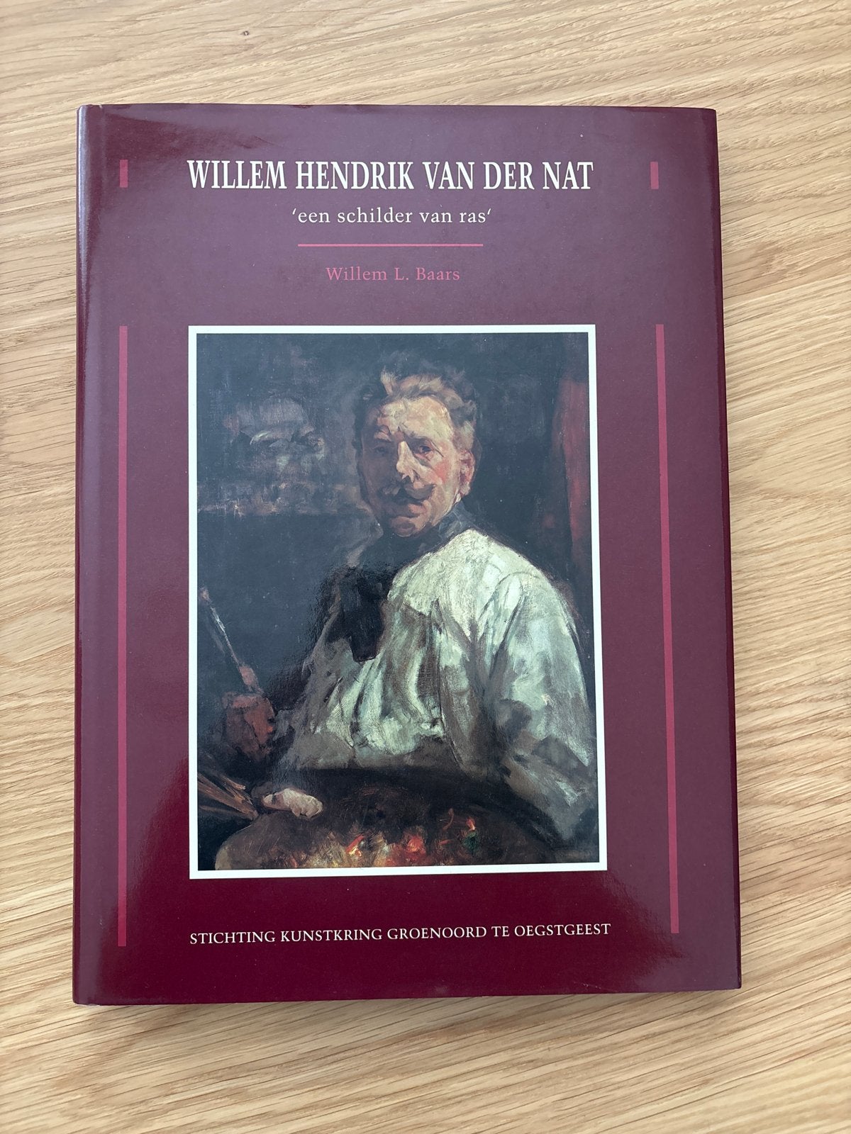 Willem Hendrik van der Nat: 'een schilder van ras' - Boek, Verzenden, Zo goed als nieuw, Schilder- en Tekenkunst