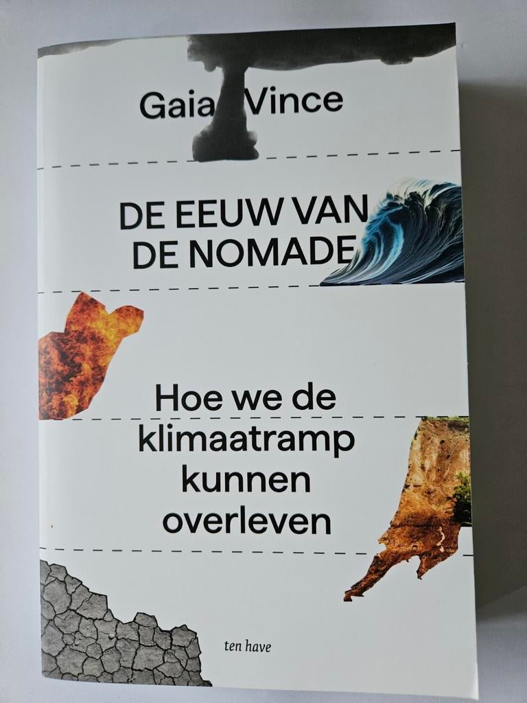 De eeuw van de nomade Gaia Vince, Ophalen of Verzenden, Zo goed als nieuw