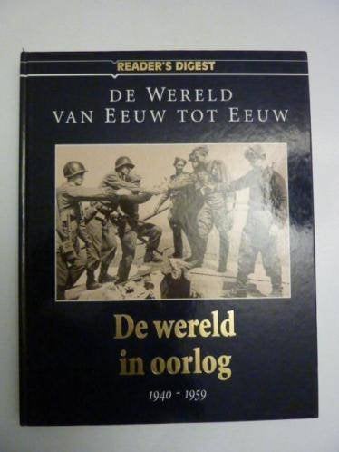 Reader\'s Digest - De wereld eeuw tot eeuw, wereld in oorlog, Verzenden, Zo goed als nieuw, Overige gebieden