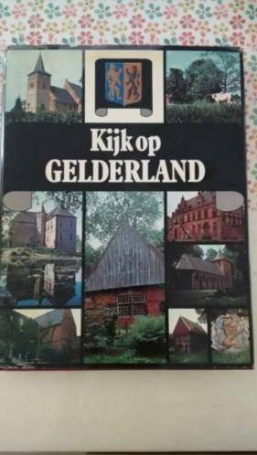 Kijk op Gelderland, Boeken, Geschiedenis | Vaderland, Zo goed als nieuw, Ophalen of Verzenden