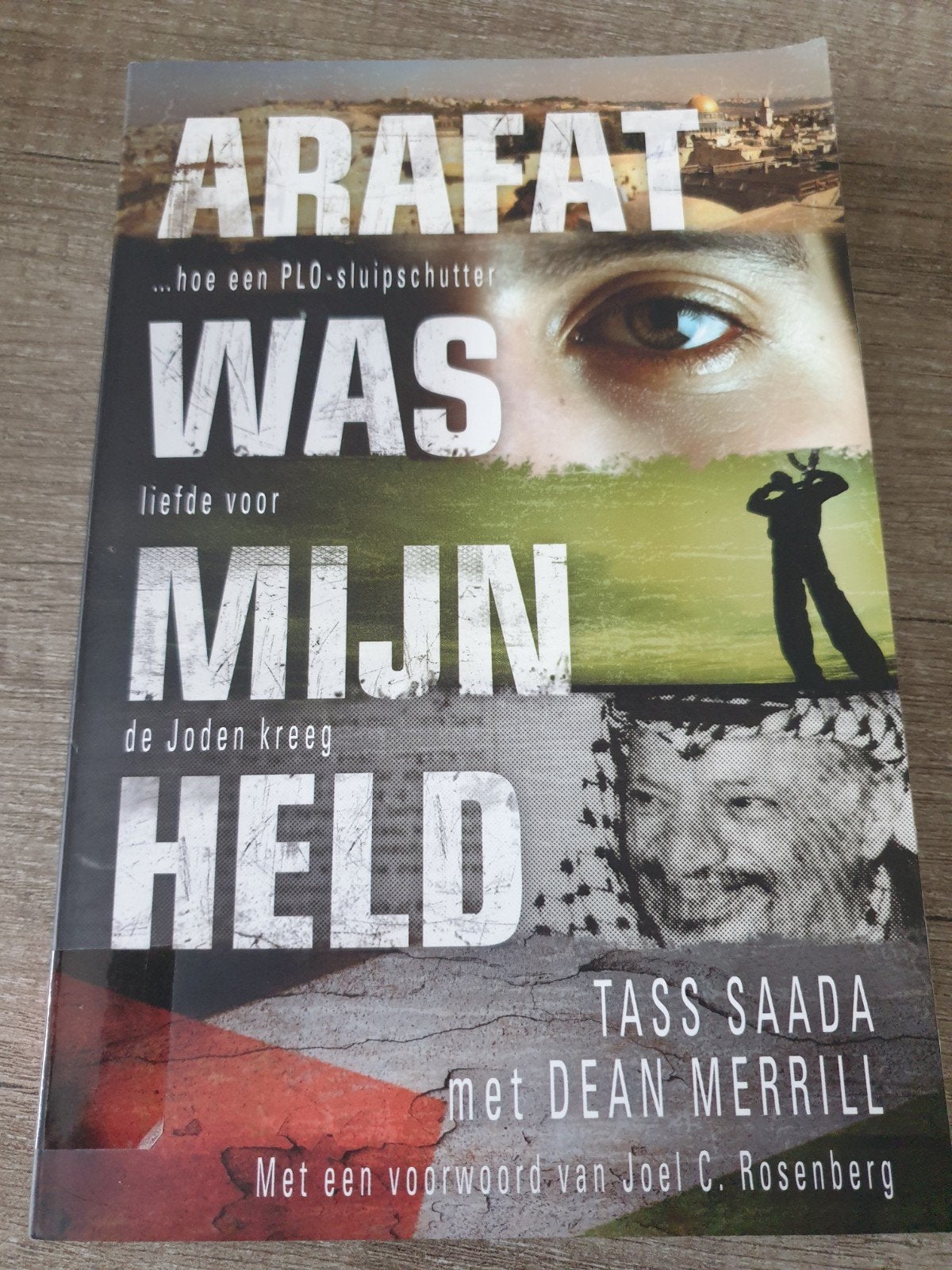 Arafat Was Mijn Held - Tass Saada, Ophalen of Verzenden, Gelezen, Tass Saada met Dean Merrill