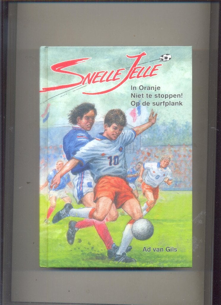 Snelle Jelle - In Oranje - Niet te stoppen ! - Op deurfplank, Boeken, Verzenden, Zo goed als nieuw
