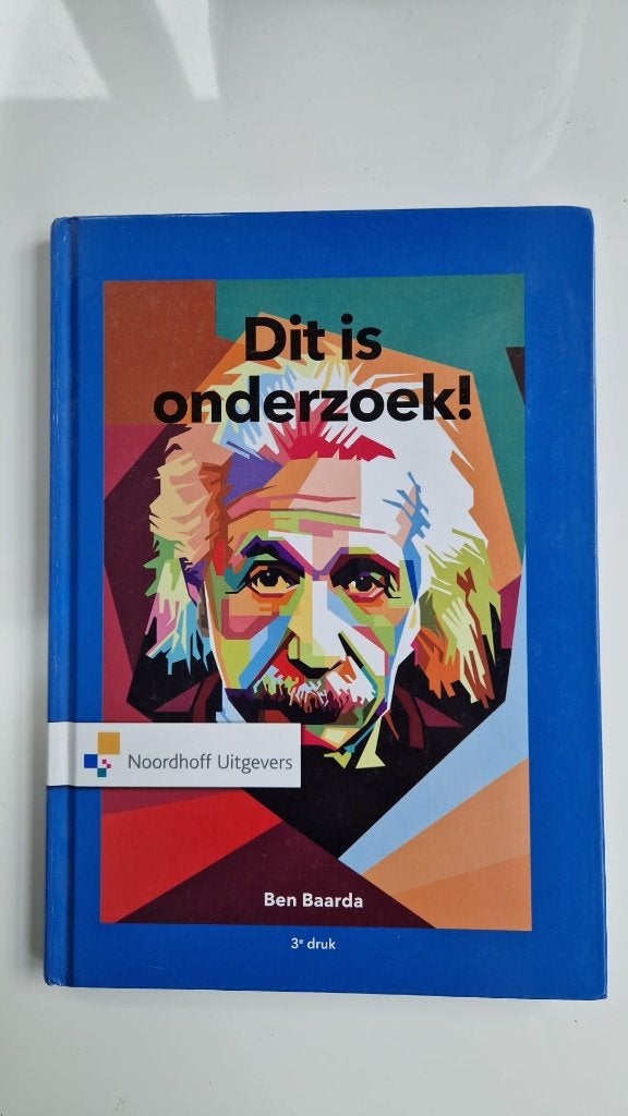 Dit is onderzoek - Ben Baarda 3e druk, Boeken, Zo goed als nieuw, Ben Baarda, Beta, HBO
