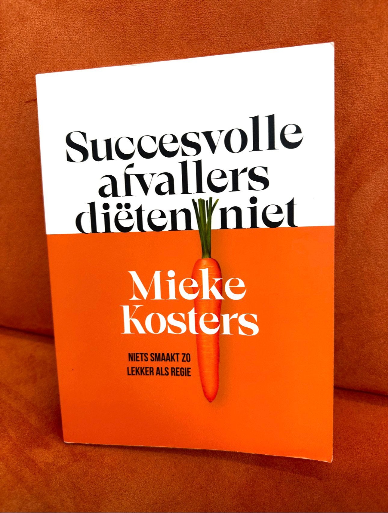 Succesvolle afvallers diëten niet   Mieke Kosters, Boeken, Ophalen of Verzenden, Zo goed als nieuw