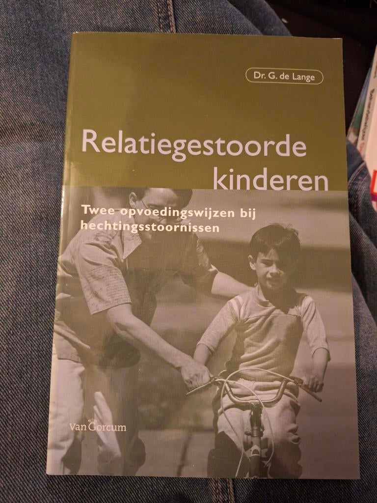 G. de Lange - Relatiegestoorde kinderen, Boeken, Sociale wetenschap, Ophalen of Verzenden, Zo goed als nieuw, G. de Lange