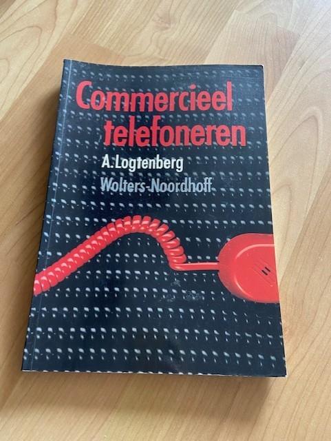 Commercieel Telefoneren - A Logtenberg, Ophalen of Verzenden, Alpha, Gelezen, HBO