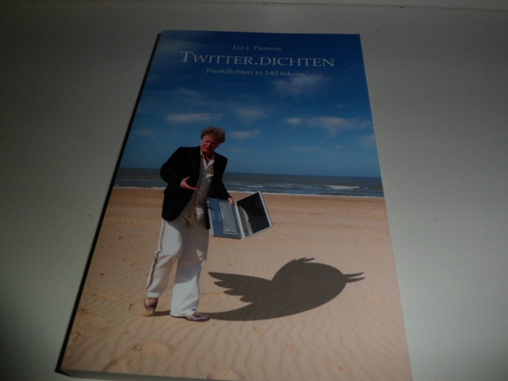 Twitter. Dichten Puntdichten in 140 tekens - Jan. J Pieterse, Ophalen of Verzenden, Zo goed als nieuw, Jan J Pieterse, Eén auteur