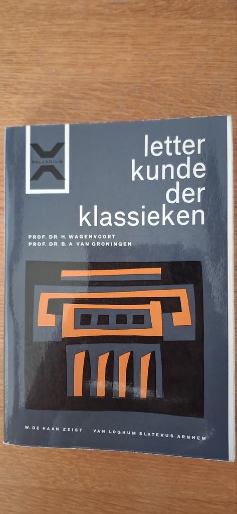 Letterkunde der Klassieken - Prof. Dr. H. Wagenvoort, Ophalen of Verzenden, Gelezen, Prof. Dr. H. Wagenvoort, Prof. Dr. B.A. van Groningen