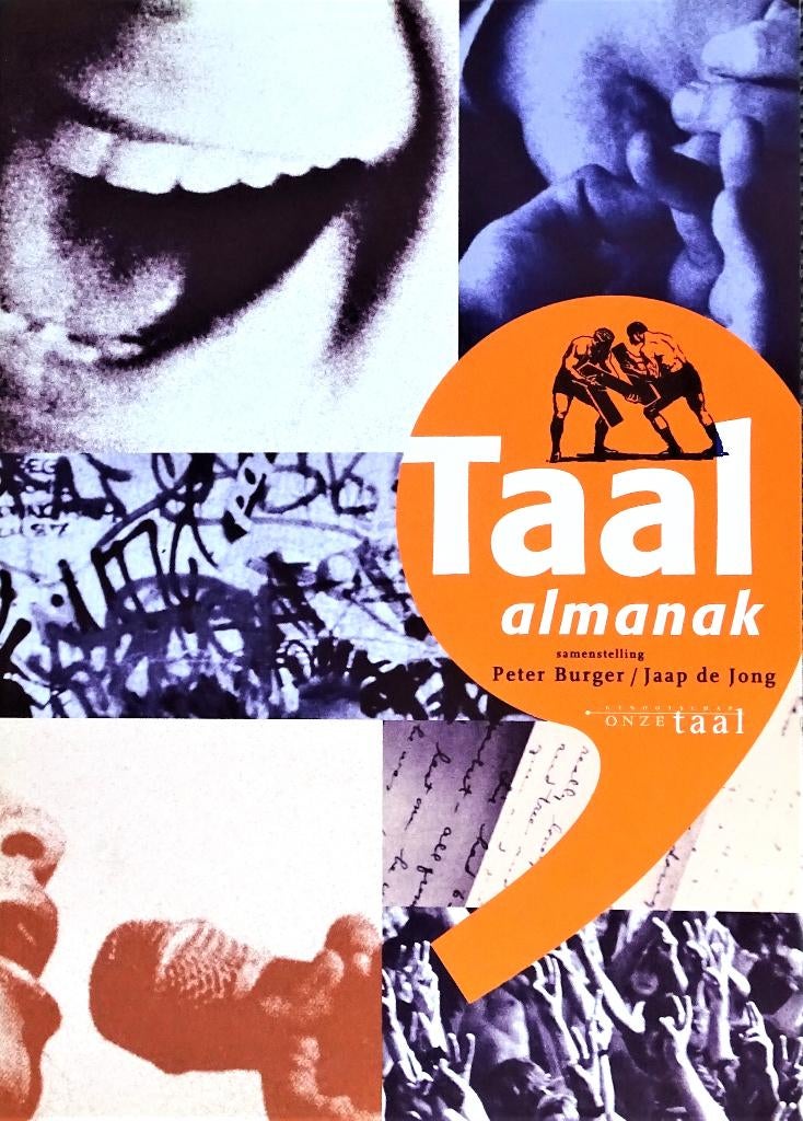 TAALALMANAK > PETER BURGER EN JAAP DE JONG - 4de ITEM GRATIS, Boeken, Woordenboeken, Nieuw, Ophalen of Verzenden, Peter Burger en Jaap de Jong