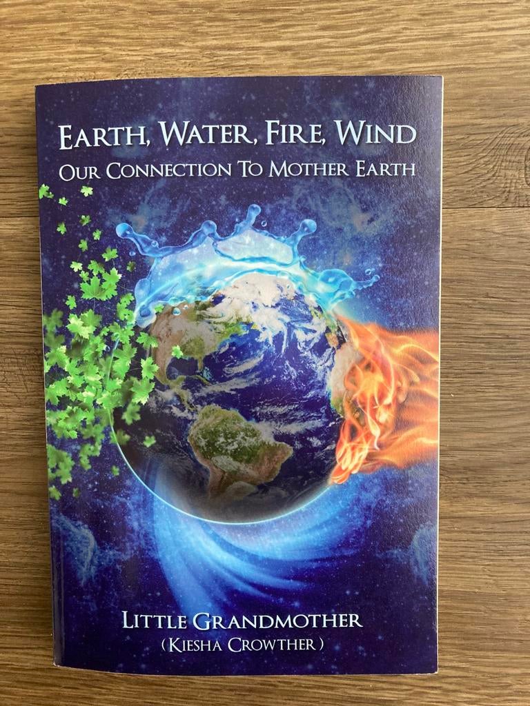 Kiesha Crowther - Earth, water, fire, wind, Boeken, Ophalen of Verzenden, Zo goed als nieuw, Kiesha Crowther