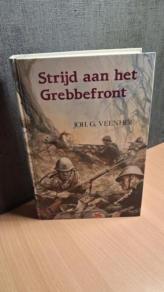 Strijd aan het Grebbefront - Joh. G. Veenhof, Boeken, Ophalen of Verzenden, Tweede Wereldoorlog, Gelezen, Joh. G. Veenhof