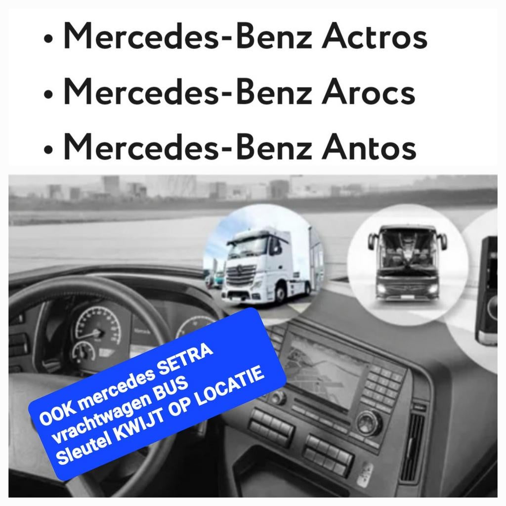 Mercedes sleutel kwijt OP LOCATIE ezs ook vrachtwagen actros, Ophalen, Nieuw, Mercedes-Benz, Overige Auto-onderdelen