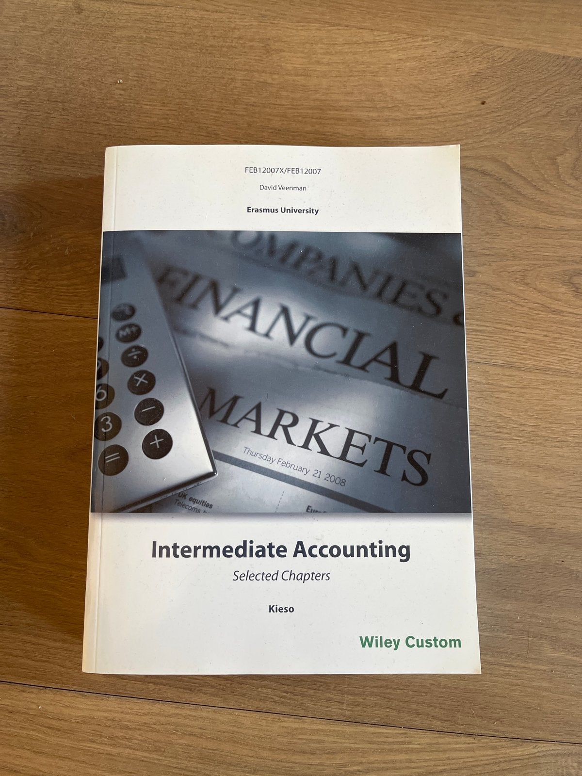 Intermediate Accounting - Kieso (Erasmus University), Boeken, Ophalen, Gamma, Gelezen, WO