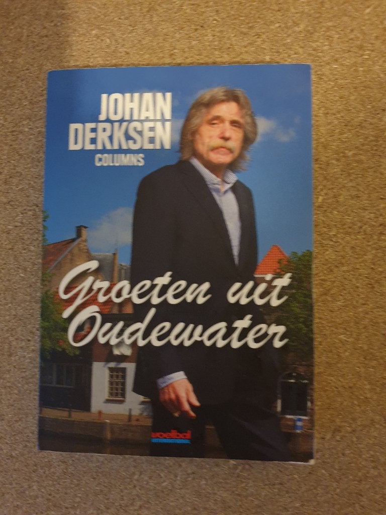 4781 groeten uit oudewater - johan derksen, Verzenden, Balsport