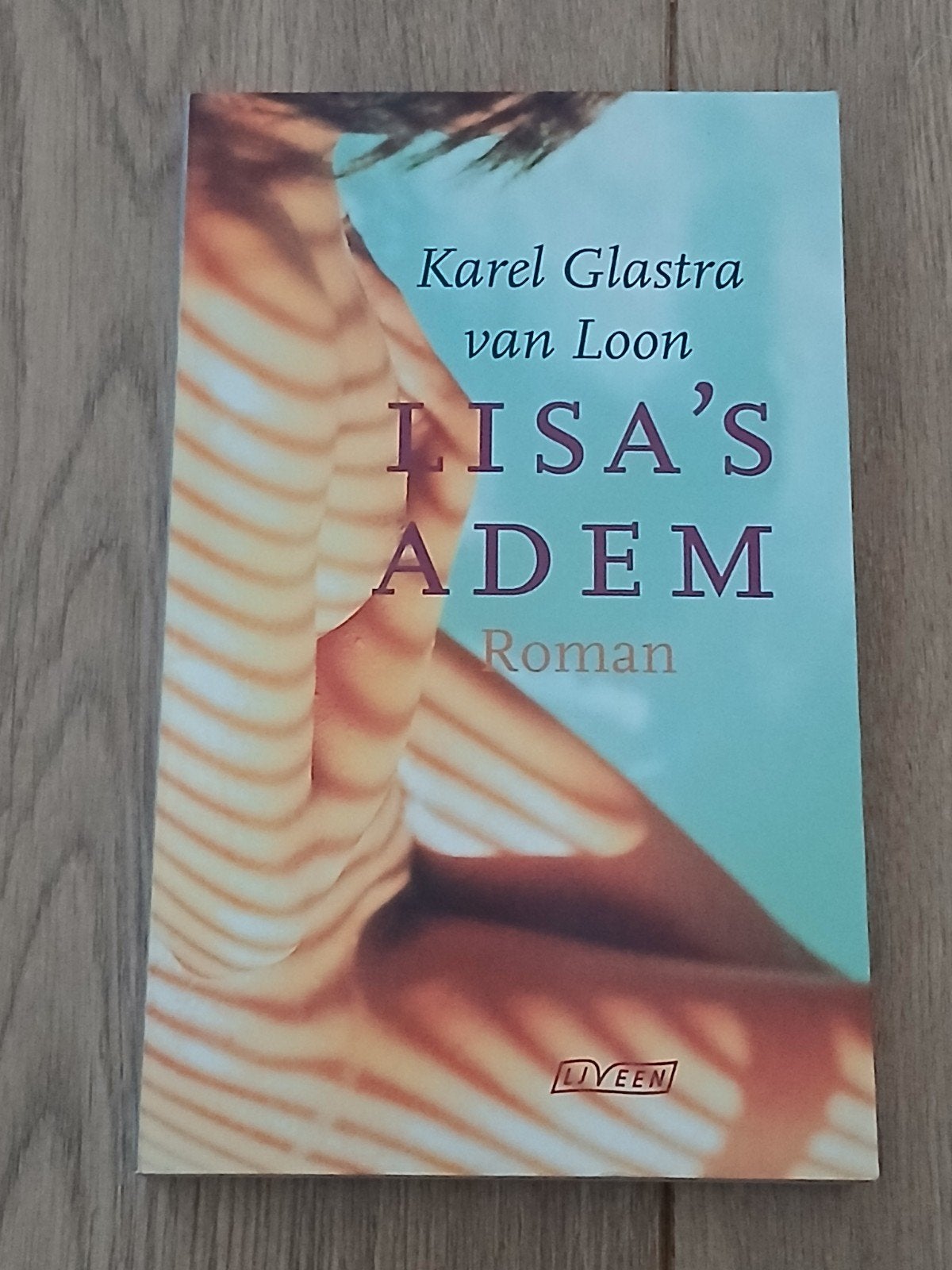 Karel Glastra van Loon - Lisa's adem, Boeken, Ophalen of Verzenden, Zo goed als nieuw, Karel Glastra van Loon
