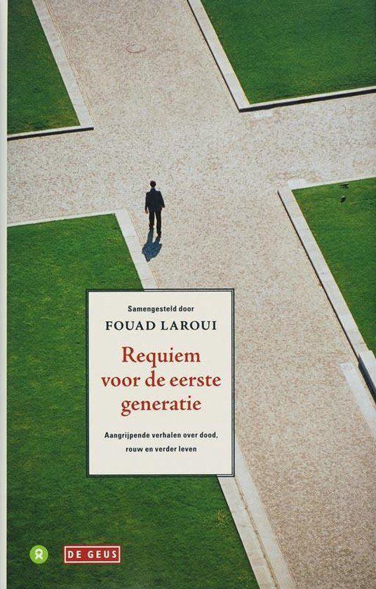 Requiem voor de eerste generatie - Fouad Laroui, Ophalen of Verzenden, Zo goed als nieuw, Maatschappij en Samenleving, Nederland
