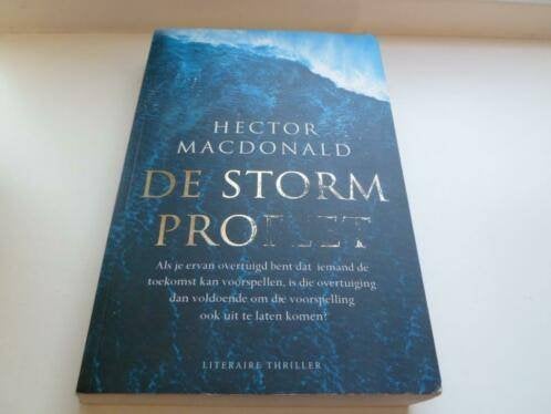 De Stormprofeet - Hector Macdonald, Boeken, Ophalen of Verzenden, Zo goed als nieuw