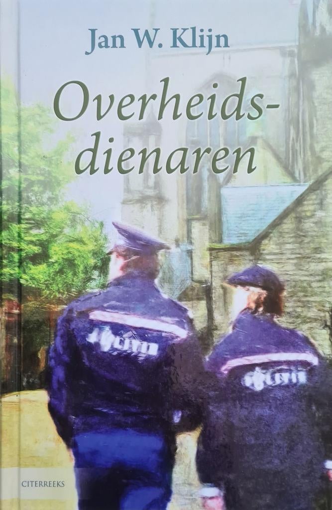 Overheidsdienaren - Jan W. Klijn (Roman), Ophalen of Verzenden, Jan W. Klijn, Nederland
