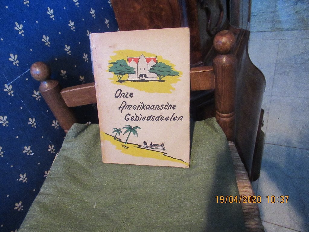 Onze Amerikaanse Gebiedsdelen, Ophalen of Verzenden, Zo goed als nieuw, Van Balen