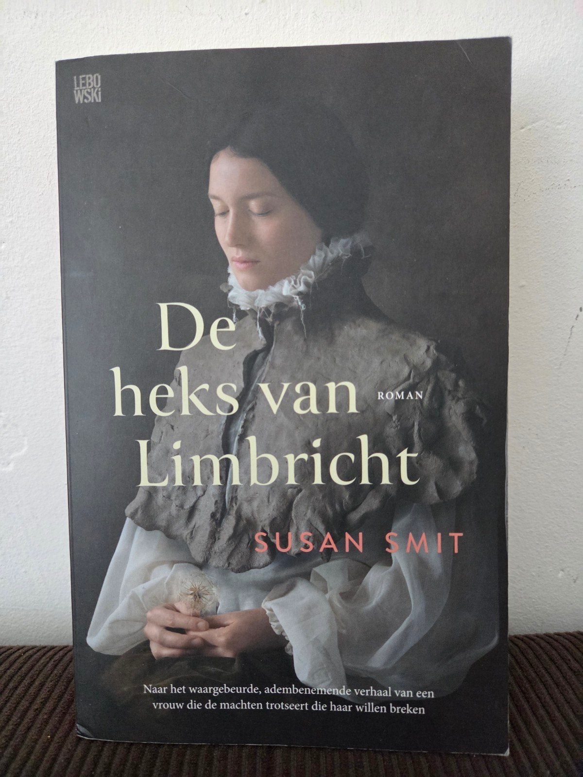 De heks van Limbricht - Susan Smit (Roman), Boeken, Ophalen of Verzenden, Gelezen, Susan Smit, Nederland