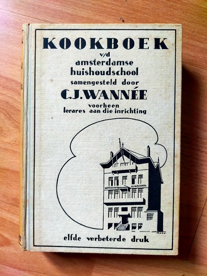 Wannée - Kookboek van de Amsterdamse Huishoudschool - 11de, Boeken, Kookboeken, Ophalen of Verzenden, Gelezen, Nederland en België