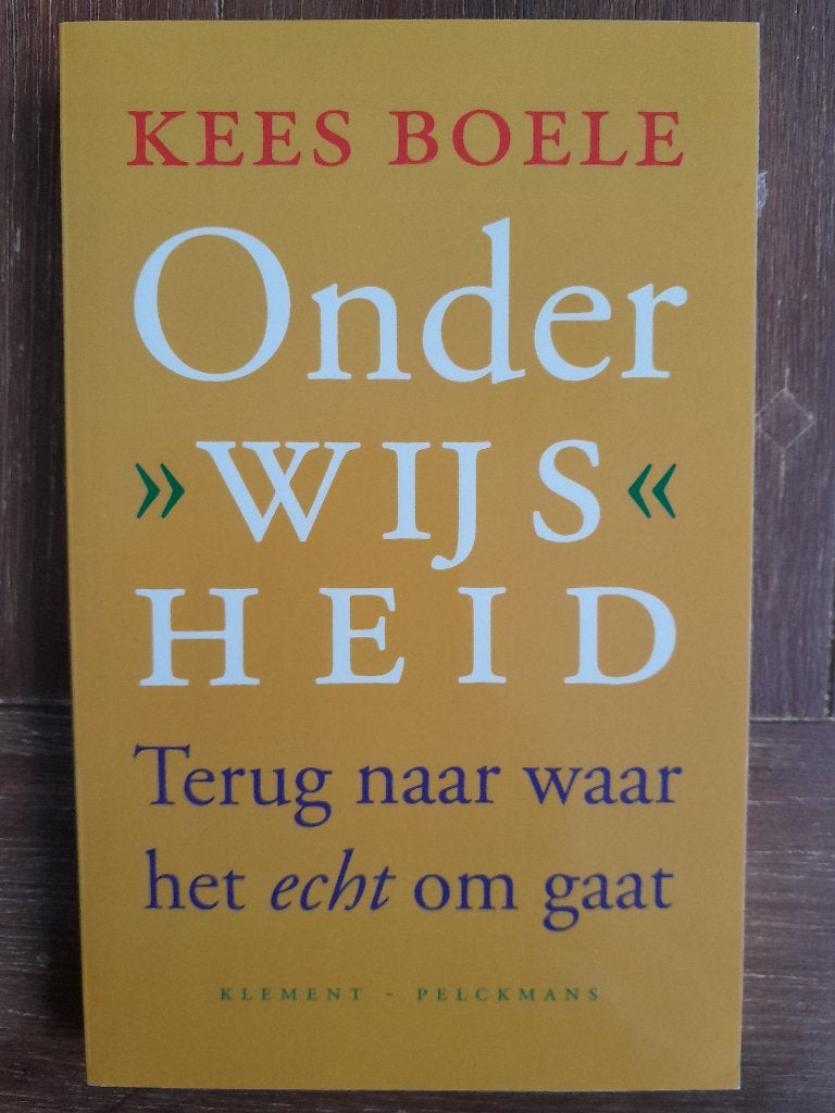 Onderwijsheid door Kees Boele, Kees Boele, Zo goed als nieuw, Beta, HBO