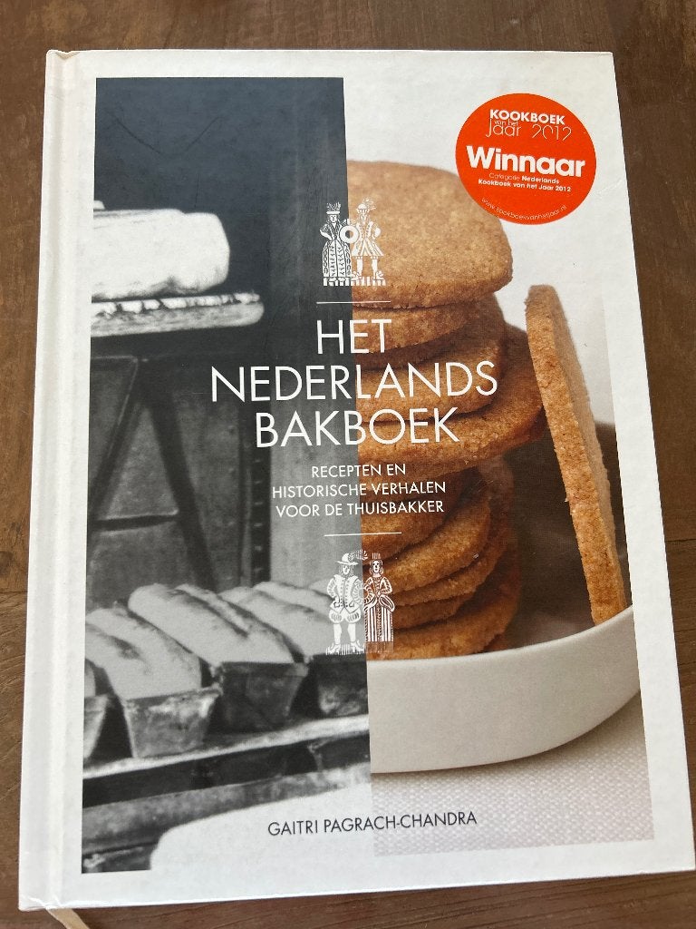 Het Nederlands Bakboek - Recepten en Historische Verhalen, Taart, Gebak en Desserts, Gaitri Pagrach-Chandra, Ophalen of Verzenden