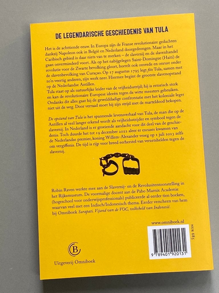 De opstand van Tula De vrijheidsstrijd op Curaçao 1795  /, Boeken, Ophalen of Verzenden, 19e eeuw, Nieuw