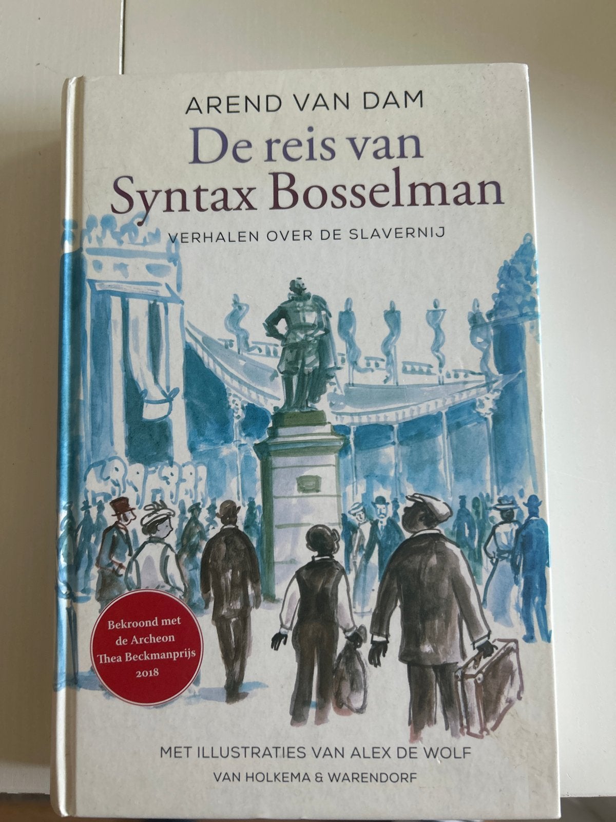 De reis van Syntax Bosselman - Arend van Dam, Boeken, Kinderboeken | Jeugd | 10 tot 12 jaar, Ophalen, Zo goed als nieuw, Fictie