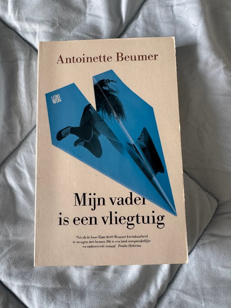 Mijn vader is een vliegtuig – Antoinette Beumer, Ophalen of Verzenden, Nieuw, Antoinette Beumer, Nederland