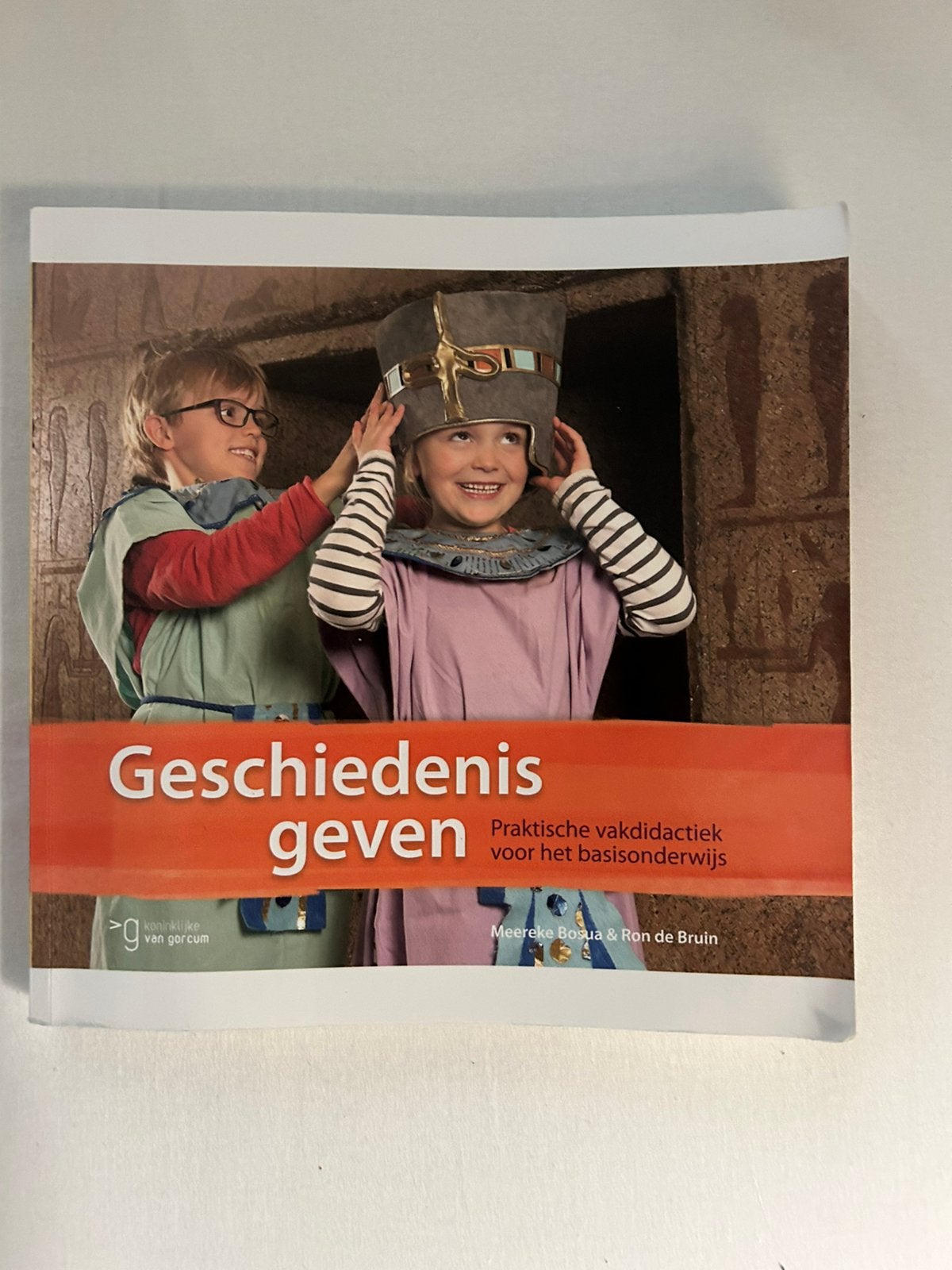 Meereke Bosua - Geschiedenis geven, Verzenden, Geschiedenis, Overige niveaus, Meereke Bosua; Ron de Bruin