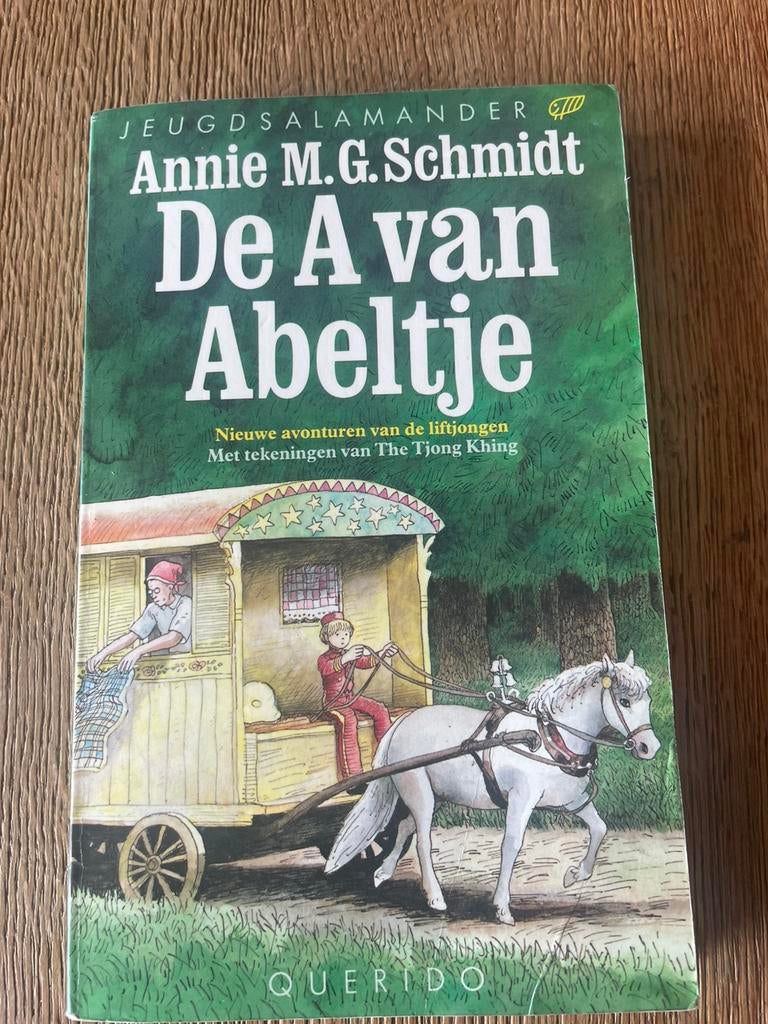 Annie M.G. Schmidt - De A van Abeltje, Verzenden, Gelezen, Annie M.G. Schmidt, Fictie algemeen