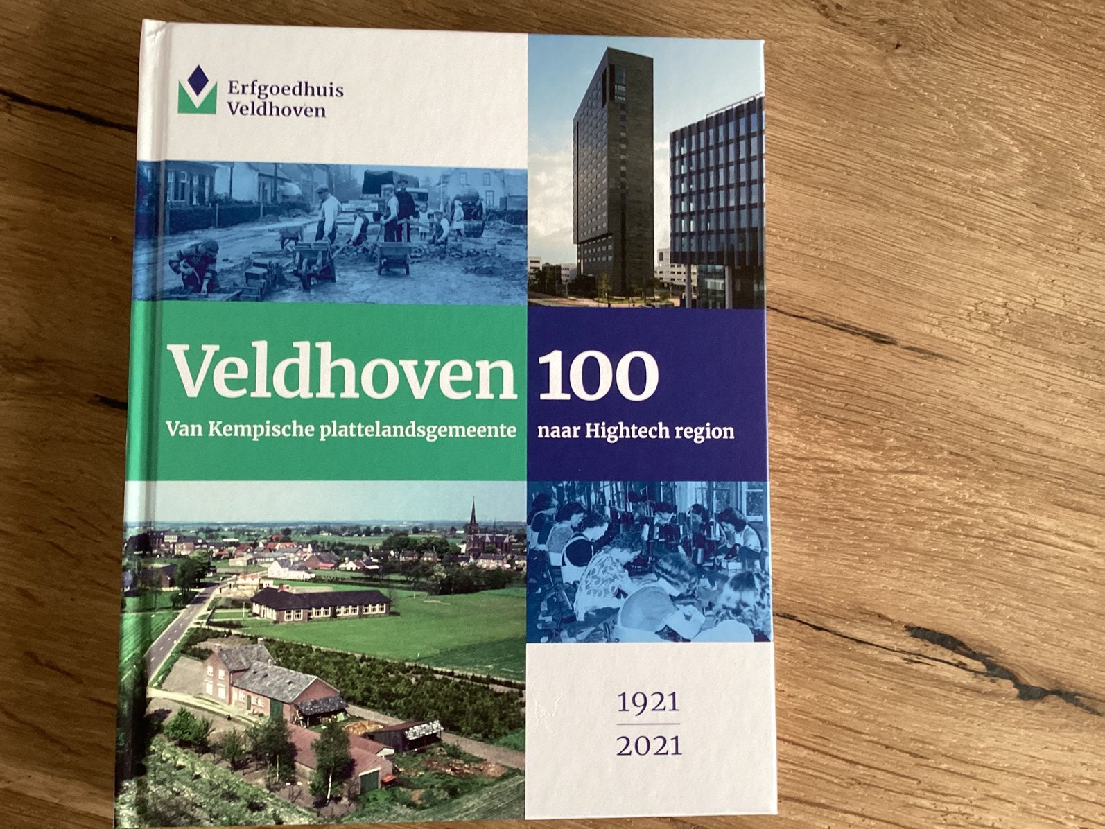 Veldhoven 100 jaar, Ophalen, Zo goed als nieuw