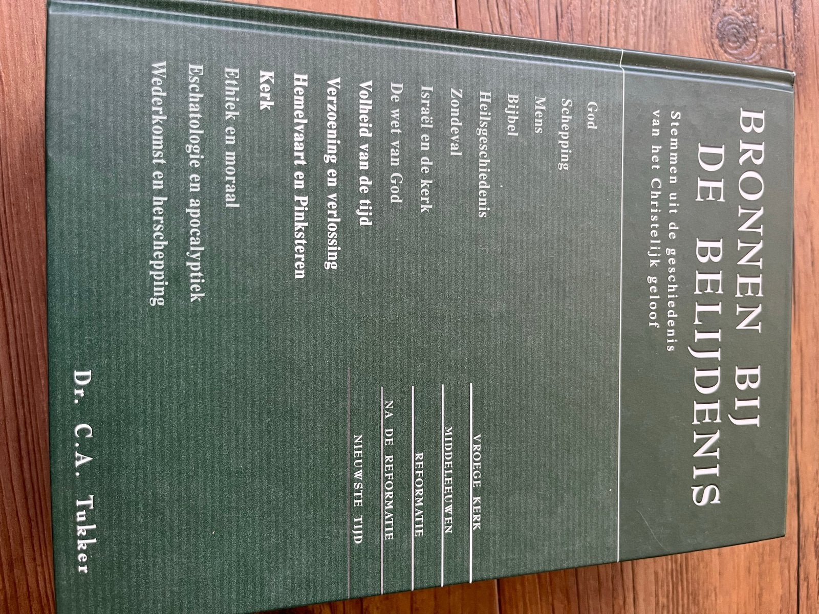 Bronnen bij de Belijdenis - Dr. C.A. Tukker, Boeken, Godsdienst en Theologie, Ophalen of Verzenden, Gelezen, Christendom | Protestants
