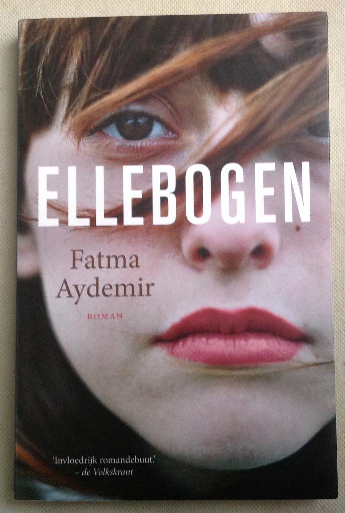 Ellebogen Fatma Aydemir, Gelezen, Verzenden, Nederland, Fatma Aydemir