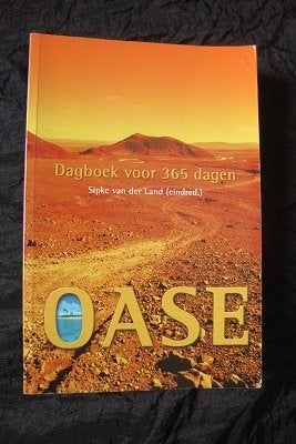 OASE DAGBOEK voor 365 dagen Sipke van der Land redactie, Ophalen of Verzenden, Gelezen