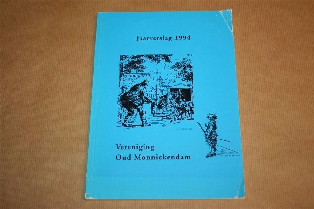 Vereniging Oud Monnickendam - Jaarverslag 1994, Boeken, Geschiedenis | Stad en Regio, Ophalen of Verzenden, Gelezen