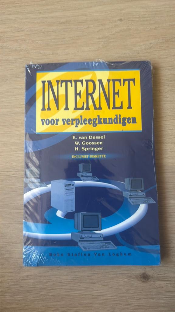 E. van Dessel - Internet voor verpleegkundigen, Ophalen, Zo goed als nieuw, E. van Dessel; W. Goossen; H. Springer