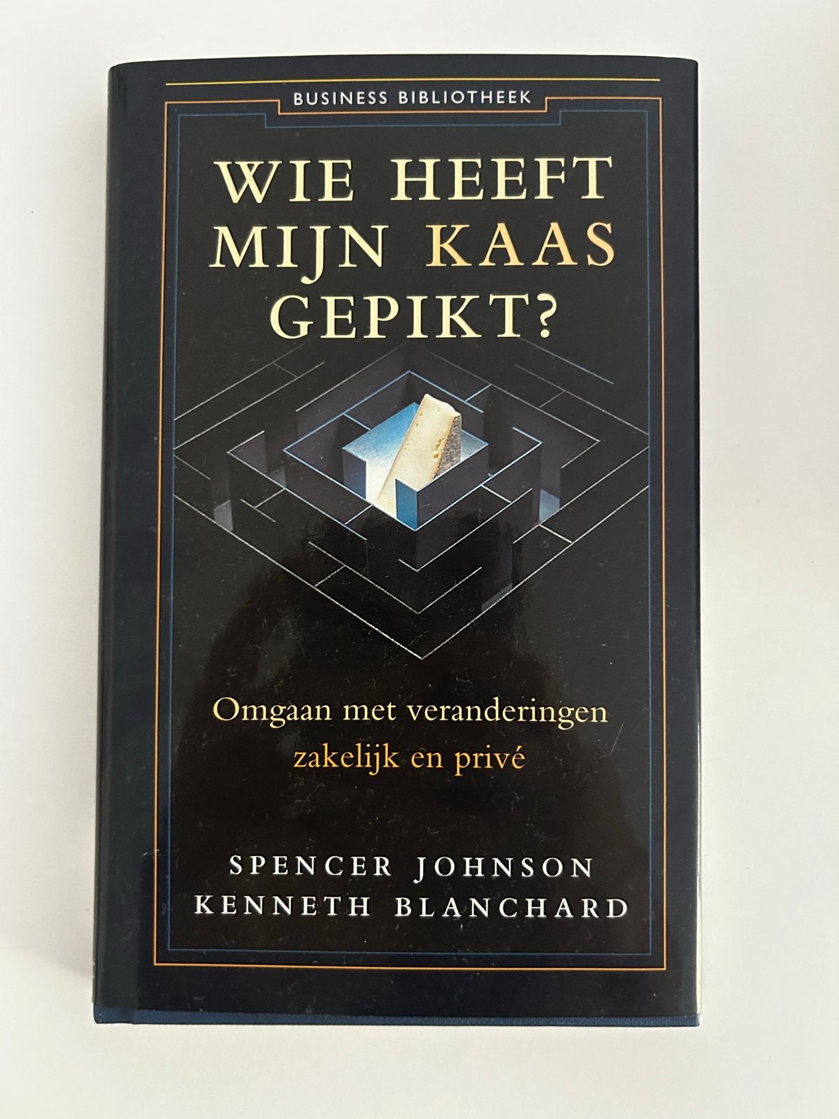 Wie Heeft Mijn Kaas Gepikt? - Spencer Johnson (Hardcover), Ophalen of Verzenden, Gelezen, Management