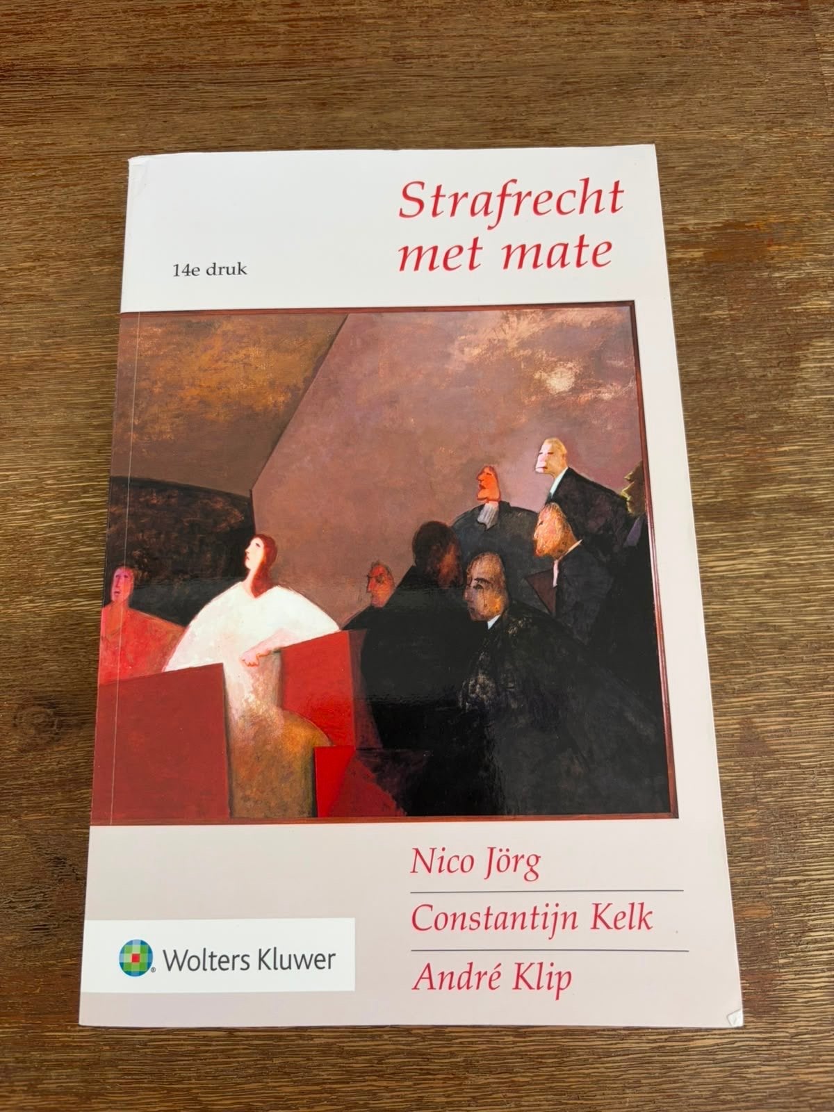 Strafrecht met mate door Jörg, Kelk en Klip (14de druk), Boeken, Ophalen of Verzenden, Gamma, Gelezen, HBO