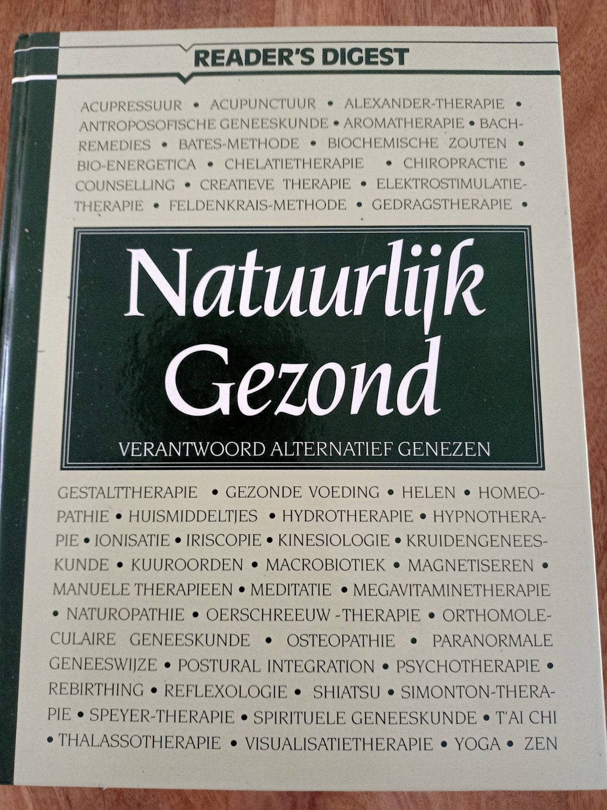 Natuurlijk Gezond - Verantwoord Alternatief Genezen, Ophalen of Verzenden