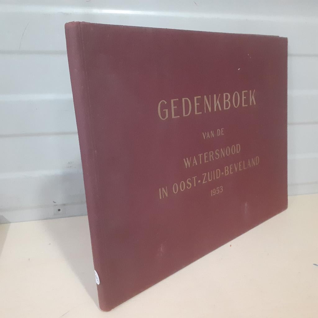 Nr. 502 Gedenkboek van de watersnood in Oost-zuid- Beveland, Boeken, Ophalen of Verzenden, Gelezen, Diverse auteurs