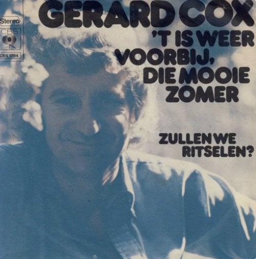 Gerard Cox Het Is Weer Voorbij Die Mooie Zomer, Gebruikt, 7 inch, Ophalen of Verzenden, Nederlandstalig