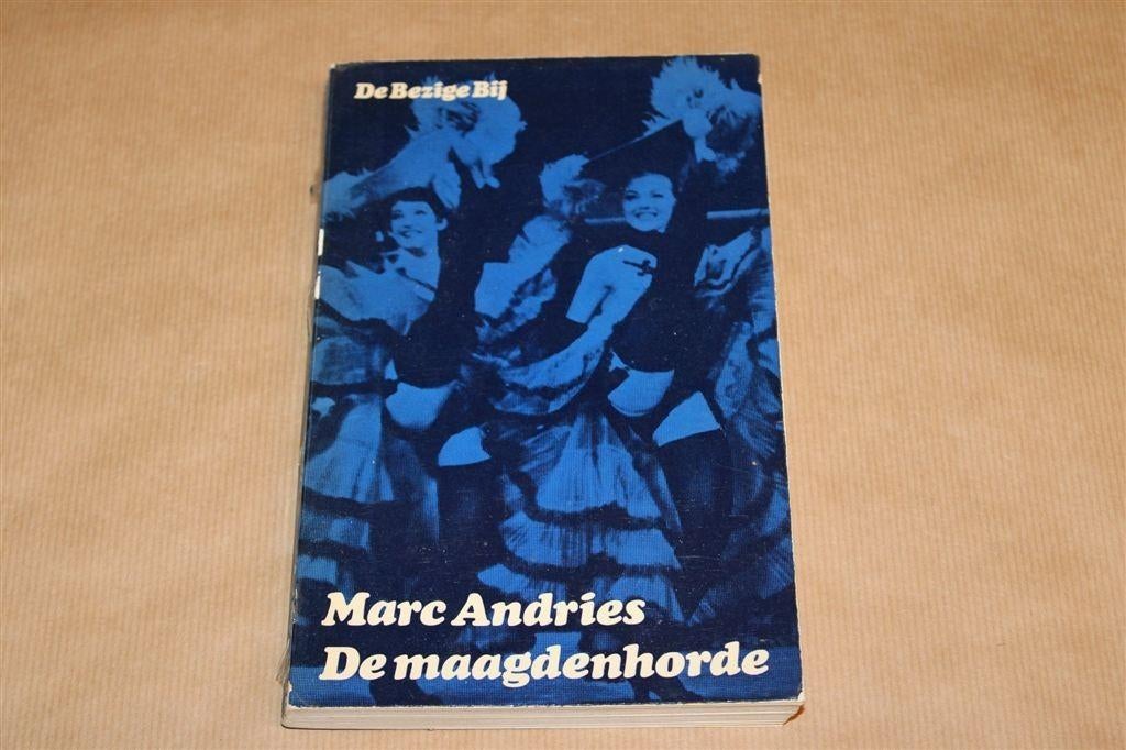 De Maagdenhorde — Roman — Marc Andries [1e Druk 1968], Ophalen of Verzenden, Gelezen