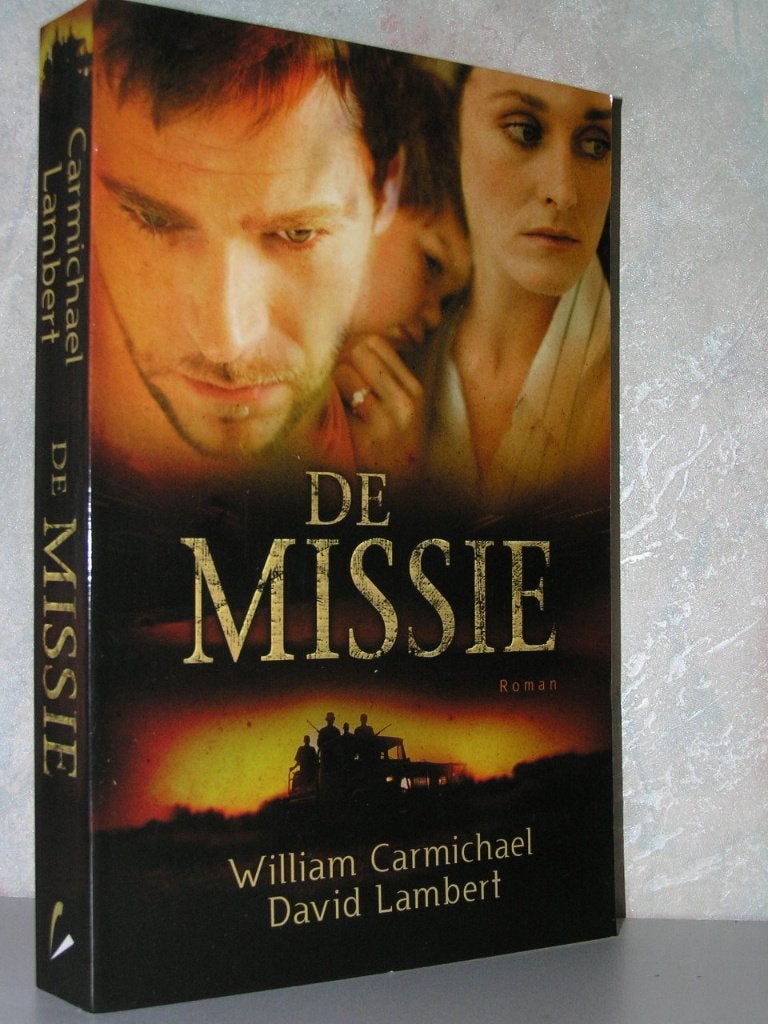 William Carmichael & David Lambert - De missie (christelijk), Boeken, Ophalen of Verzenden, Zo goed als nieuw