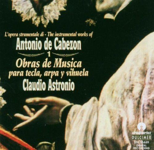 NIEUW Cabezon: Obras de Musica / Astronio (Dulcimer), Kamermuziek, Met libretto, Nieuw in verpakking, Middeleeuwen en Renaissance
