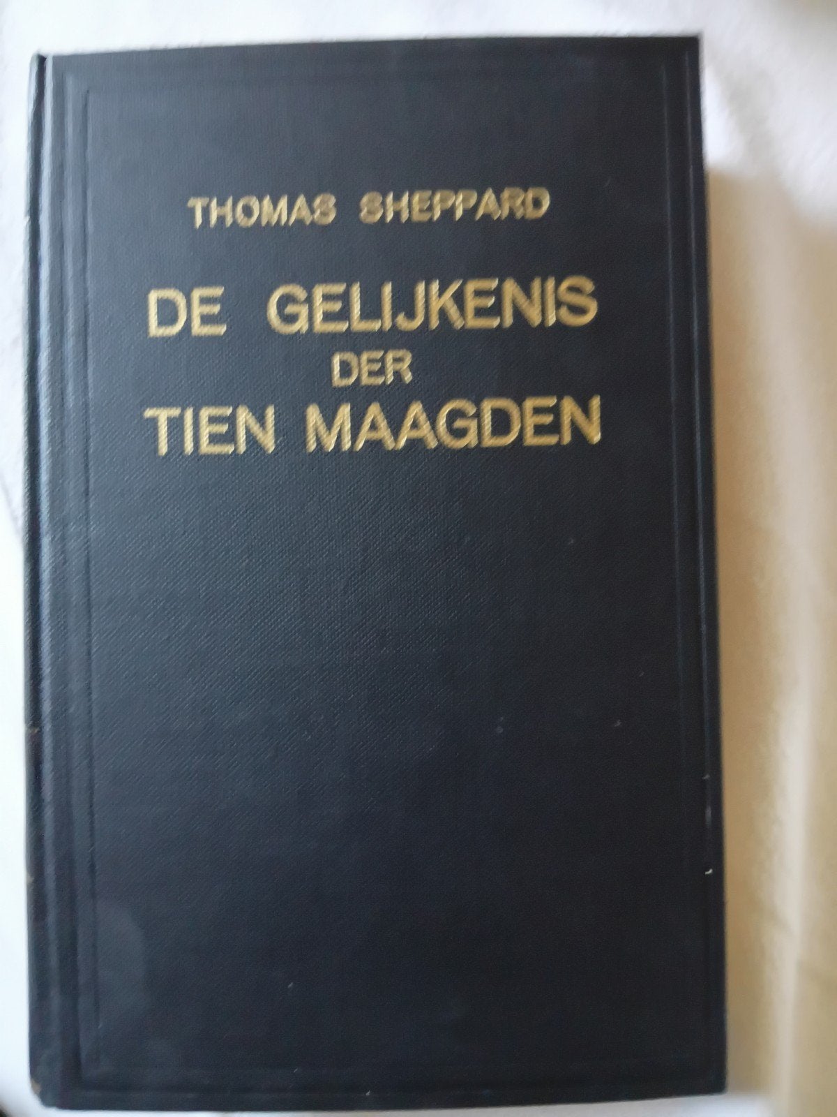 De Gelijkennis der Tien Maagden, deel 1, - Thomas Sheppard, Ophalen of Verzenden