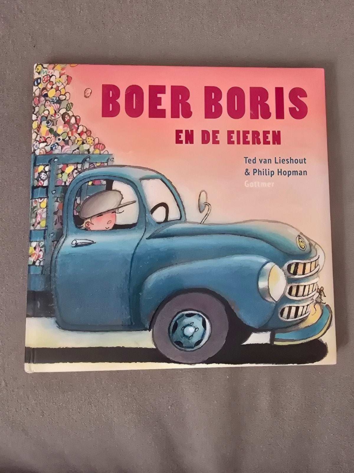 Boer Boris en de Eieren - Ted van Lieshout & Philip Hopman, Boeken, Ophalen of Verzenden, Gelezen, Ted van Lieshout & Philip Hopman